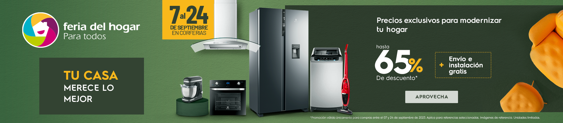 Electrolux en Feria del hogar - tu casa merece lo mejor hasta 65% de descuento